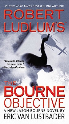【现货】英文原版 Robert Ludlums The Bourne Objective 罗伯特陆德伦伯恩的目标 恐怖冒险故事间谍小说书籍