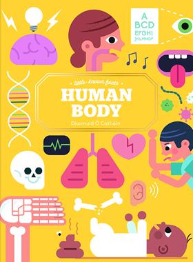 现货英文原版 Little Known Facts The Human Body 鲜为人知的事实人体 少儿启蒙探索人类特征儿童科普百科