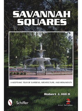 萨凡纳广场 Savannah Squares 花园 建筑和纪念碑的纪念品之旅 旅游书籍
