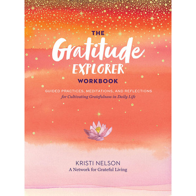 【现货】英文原版 Gratitude Explorer Workbook 感恩探索者工作簿Workman 日常感恩实践写作个性化金星贴纸心理励志书籍