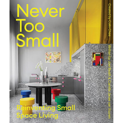 【预售】英文原版 Never Too Small 永不嫌小 Smith Street Books Joel Beath 重塑小空间生活室内设计书籍