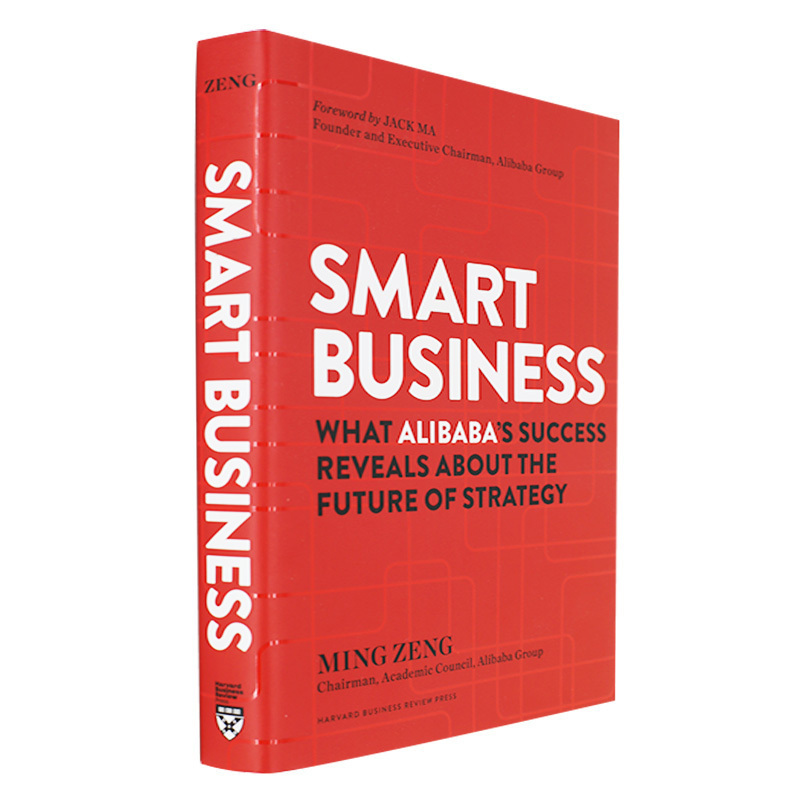 【现货】英文原版 Smart Business 智能商业马云序智能商业20讲罗辑思维得到Alibaba阿里巴巴战略理论商业书籍现货 书籍/杂志/报纸 科普读物/自然科学/技术类原版书 原图主图