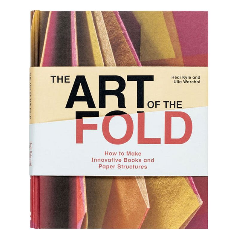 预订英文原版 the art of the fold 折叠的艺术如何制作创意书籍及