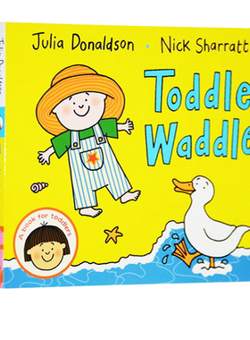 【现货】英文原版 Toddle Waddle 蹒跚学步纸板书 儿童英语早教启蒙押韵韵文趣味图画故事书儿童书籍