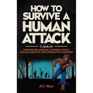 【预售】英文原版 How to Survive a Human Attack 如何在人类袭击中幸存K.E. Flann 自然变异怪物奇幻惊悚小说书籍