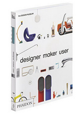 Designer Maker User Pb En 家具创意设计作品集 设计师 制作者 使用者 家具设计书籍