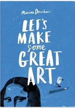 【现货】英文原版 Lets Make Some Great Art让我们一起创造一些伟大的艺术 激发创意想象力互动式涂色活动书儿童书籍