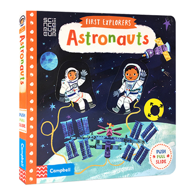 【现货】英文原版 Astronauts小小探索家宇航员 机关操作纸板书幼儿认知趣味玩具书科普绘本儿童书籍