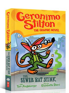 现货英文原版 Geronimo Stilton Graphic Novel 1 The Sewer