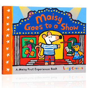 【现货】英文原版 Maisy Goes to a Show小鼠波波去参加演出Lucy Cousins低幼儿启蒙认知想像力益智儿童英语绘本书籍