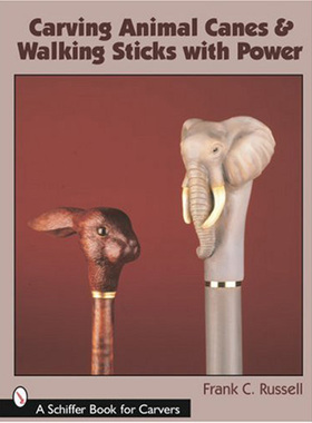 【现货】雕刻动物手杖 Carving Animal Canes  Walking Sticks 雕刻工艺类书籍