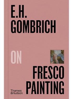 【现货】英文原版 Ernst Gombrich on Fresco Painting Pocket Perspectives,3)  E.H.贡布里希论壁画 Thames And Hudson 艺术书籍