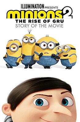【现货】英文原版 Minions 2 The Rise Of Gru Story Of The Movie 小黄人2 格鲁的崛起电影故事 小黄人冒险趣味搞笑儿童绘本书籍