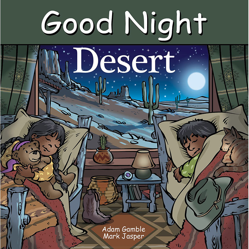 【预售】英文原版 Good Night Desert晚安沙漠 Adam Gamble课外读物峡谷骆驼吉拉怪物迷人的生物和自然奇观插画绘本儿童科普书籍