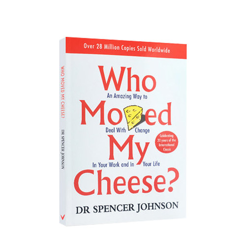 【现货】英文原版 Who Moved My Cheese谁动了我的奶酪 不变的就是改变受用一生的寓言故事青少年经典励志书籍