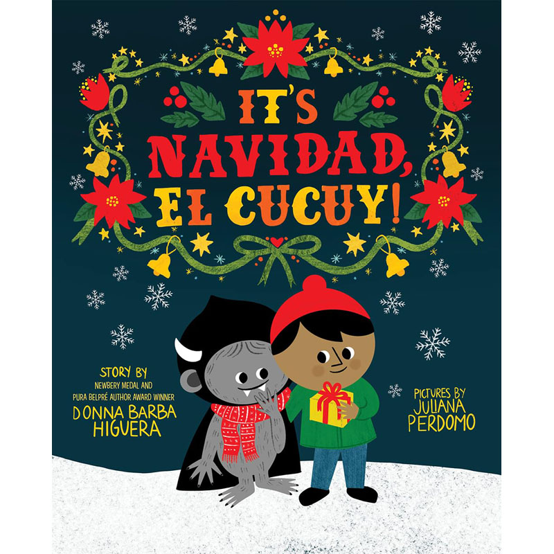 【预售】英文原版It's Navidad El Cucuy!这是纳维达 埃尔库库伊CHILDRENS Donna Barba Higuera Juliana Perdomo儿童故事绘本书籍 书籍/杂志/报纸 儿童读物原版书 原图主图