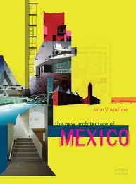 The New Architecture of Mexico 墨西哥风格建筑设计书籍