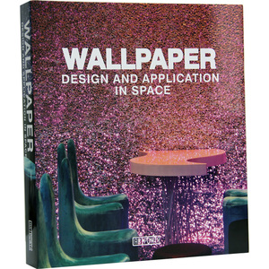 WALLPAPER DESIGN and APPLICATION in SPACE 墙纸设计及空间运用