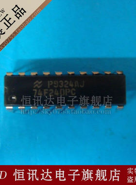74F240PC NS/DIP-20 全新原装 质量保证