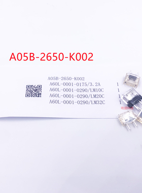 保险丝A05B-2650-K002/A60L-0001-0175/3.2A/LM10C/20C/32C