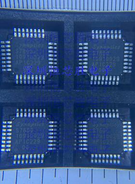 329-000029-00T S7800 10910029 QFP 新思Synaptics 全新原装直拍