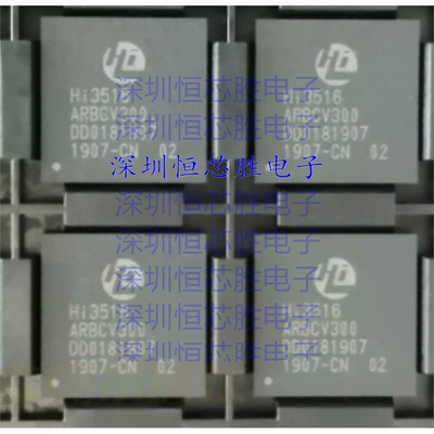 原厂供应HI3516ARBCV300 视频处理芯片 全新原装IC