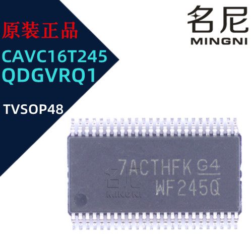 CAVC16T245QDGVRQ1  TVSOP48 WF245Q丝印 逻辑芯片IC