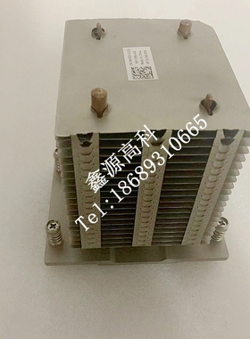 戴尔/Dell 原装 塔式 T430 服务器散热器片 DP/N:0WC4DX 现货