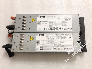 D717P C502A 502W 12V电源 Dell 717W可改装 R610服务器电源