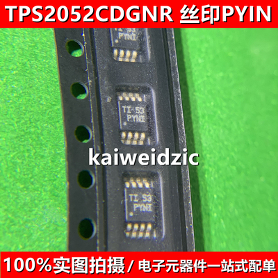TPS2052CDGNR MSOP8 TPS61085DGKR 丝印PYNI PMKI 电源开关管理IC