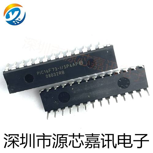全新原装 PIC16F73-I/SP4AP PIC16F73-I/SP DIP-28 微控制器芯片