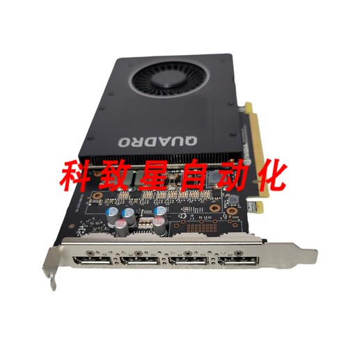 工业配件QUADRO P2000 5GB 显卡4X DISPLAYPORT -