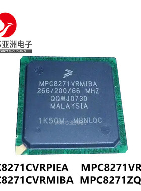 MPC8271CVRPIEA#VRMIBA#CVRMIBA#ZQMIBA#MPU微处理器芯片#