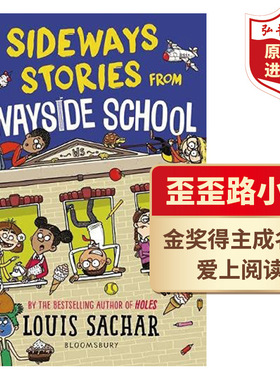 歪歪路小学 英文原版 Sideways Stories From Wayside School 路易斯萨奇尔 荒诞故事  桥梁章节书 课外阅读 搭神奇树屋