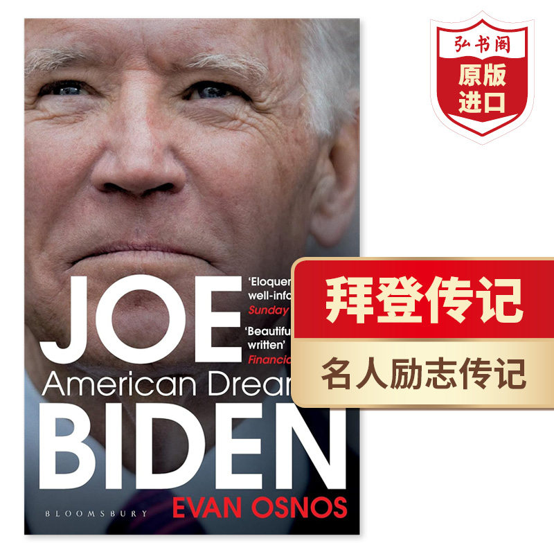 拜登传记 美国梦 英文原版 Joe Biden American Dreamer 埃文奥斯诺斯 第46任美国总统 政治人物名人传记