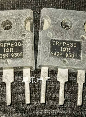 原装进口拆机 IRFPE30 IRFPE30质量保证