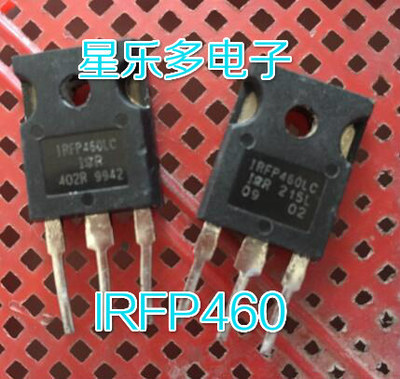 场效应 IRFP460LC IRFP460 IRFP460A 原装拆机件 质量保证