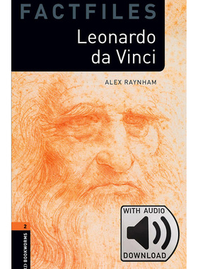 Oxford Bookworms Library: Level 2: Leonardo da Vinci Factfile MP3 Pack 牛津书虫分级读物2级：旷世奇才莱奥纳尔多·达芬奇