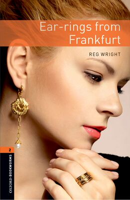 【外研社】Oxford Bookworms Library: Level 2: Ear-rings from Frankfurt  初二、初三