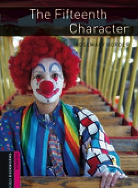 【外研社旗舰店】Oxford Bookworms Library: Starter Level: The Fifteenth Character