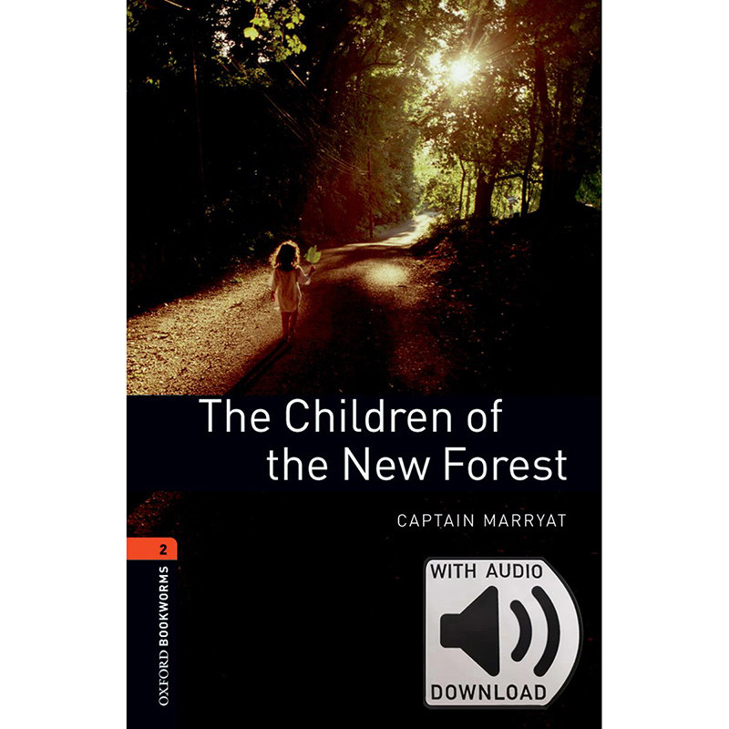 oxford bookworms: level 2: the children of the new forest mp3