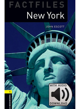 Oxford Bookworms Library: Level 1: New York Factfile MP3 Pack 牛津书虫分级读物1级：纽约(附MP3下载激活码)(英文原版)