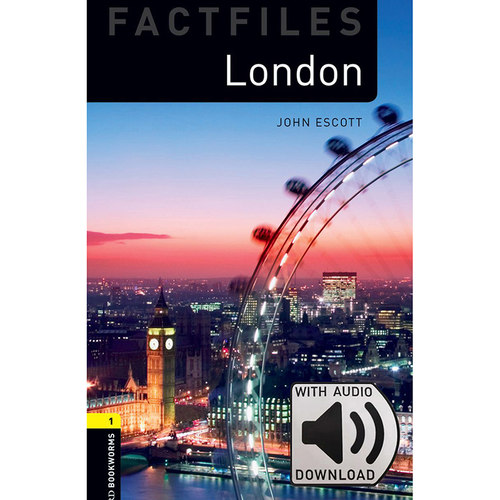 Oxford Bookworms Library: Level 1: London Factfile MP3 Pack  牛津书虫分级读物1级：伦敦附MP3下载激活码