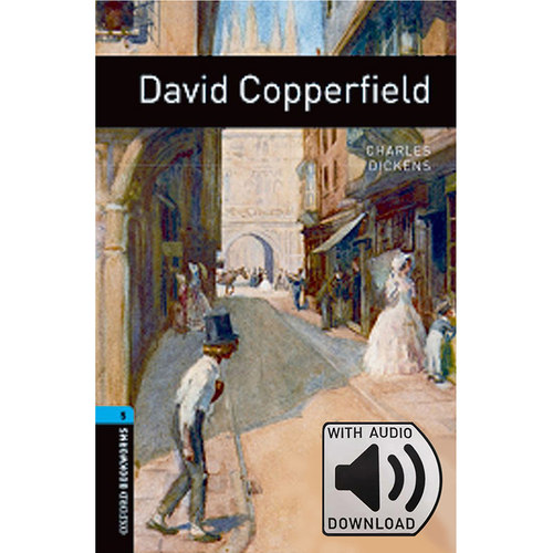 Oxford Bookworms Library: Level 5: David Copperfield MP3 Pack 牛津书虫分级读物5级：大卫科波菲尔