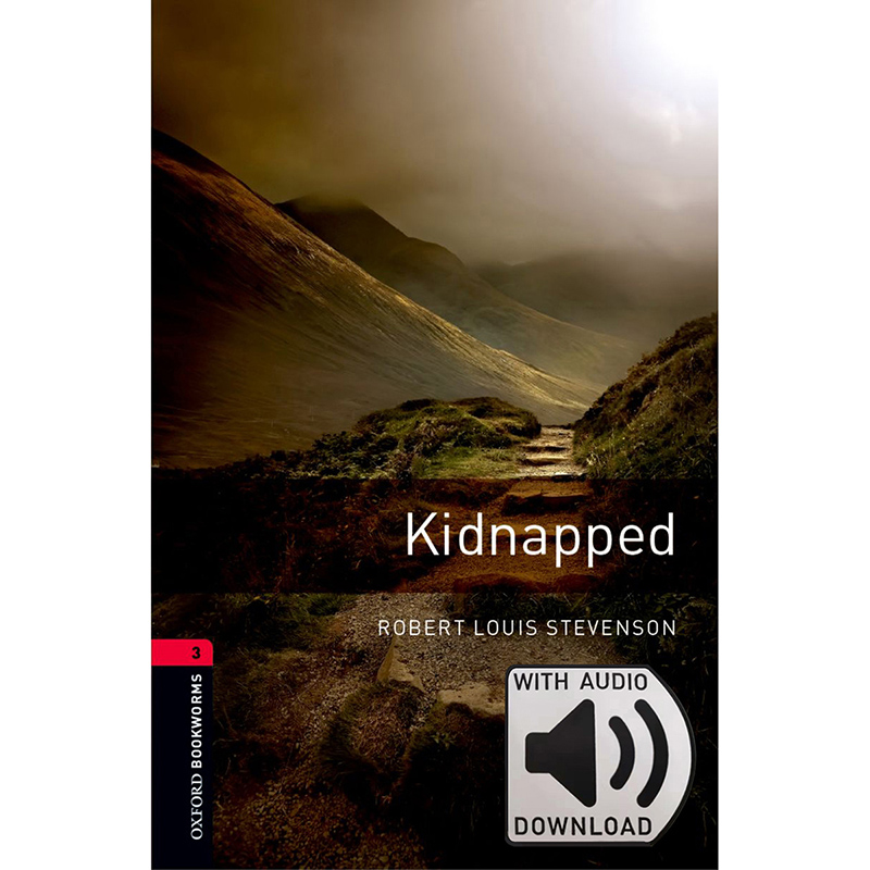 【外研社旗舰店】Oxford Bookworms Library: Level 3: Kidnapped MP3 Pack 牛津书虫分级读物3级：诱拐(附MP3下载激活码)(原版)