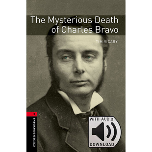 Level 死亡之谜 书虫读物3级：查尔斯·布拉沃 Bookworms Library Charles The Factfile Oxford Mysterious Bravo Death