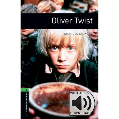 Oxford Bookworms Library: Level 6: Oliver Twist MP3 Pack 牛津书虫分级读物6级：雾都孤儿(附MP3激活码)(英文原版)