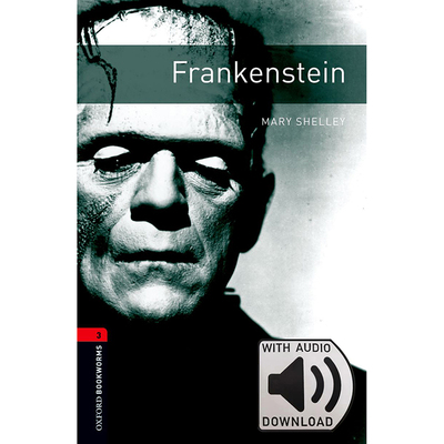 Oxford Bookworms Library: Level 3: Frankenstein MP3 Pack 牛津书虫分级读物3级：弗兰肯斯坦附MP3下载激活码