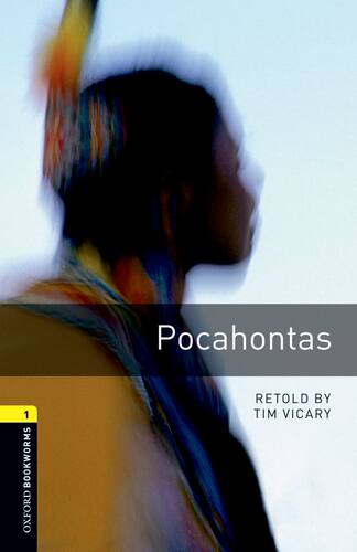【外研社】Oxford Bookworms Library: Level 1: Pocahontas  初一、初二