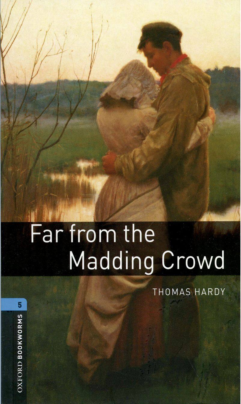 【外研社】Oxford Bookworms Library: Level 5: Far from the Madding Crowd 高二、高三